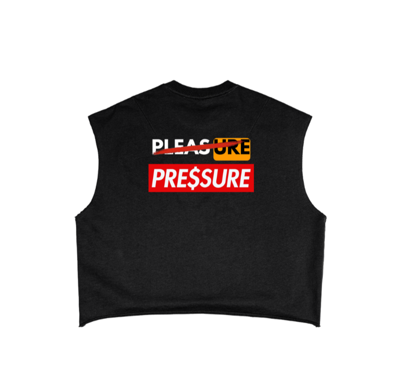 "NO PLEASURE, ONLY PRESSURE" BOXY TANK